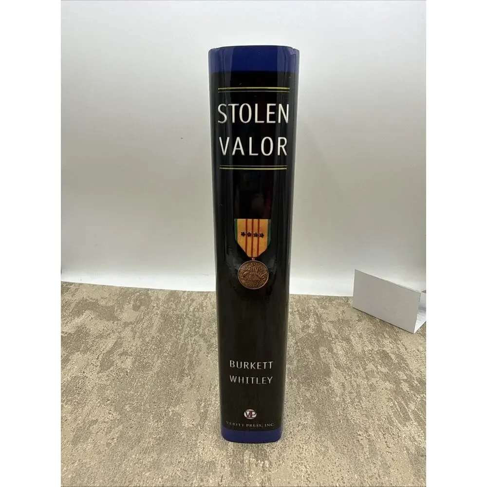 Stolen Valor Signed Book B.G. Burkett Vietnam Generation Robbed Heroes History